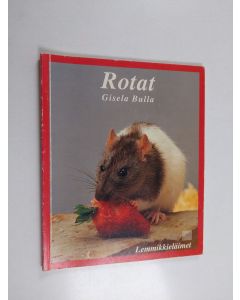 Kirjailijan Gisela Bulla käytetty kirja ROTAT