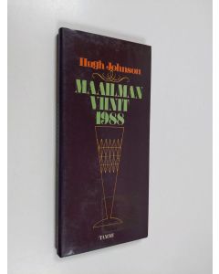 Kirjailijan Hugh Johnson käytetty kirja Maailman viinit 1988