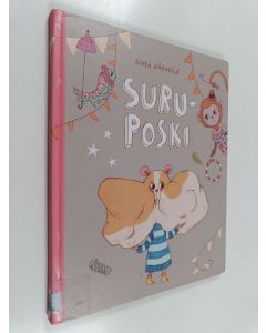 Kirjailijan Anna Härmälä käytetty kirja Suruposki