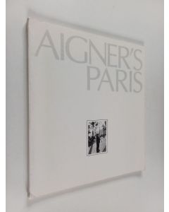 Kirjailijan Lucien Aigner käytetty kirja Aigner's Paris
