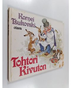 Kirjailijan Kornei Tsukovski käytetty kirja Tohtori Kivuton