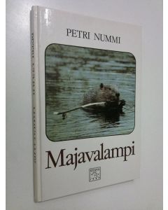 Kirjailijan Petri Nummi käytetty kirja Majavalampi