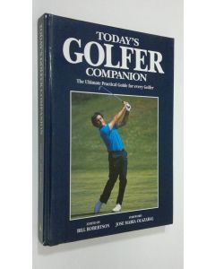 Kirjailijan Bill Robertson käytetty kirja Today's golfer companion : the ultimate practical guide for every golfer