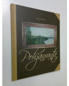 Kirjailijan Paavo Väyrynen käytetty kirja Pohjanranta