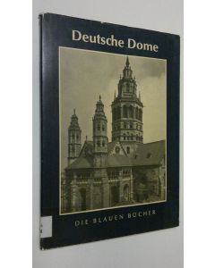 Kirjailijan Wilhelm Pinder käytetty kirja Deutsche Dome des Mittelalters