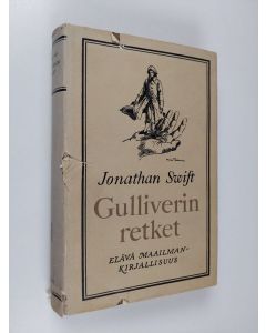 Kirjailijan Jonathan Swift käytetty kirja Gulliverin retket