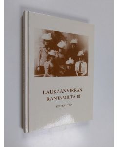 Kirjailijan Eino Kautto käytetty kirja Laukaanvirran rantamilta 3