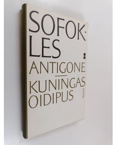 Kirjailijan Sofokles käytetty kirja Antigone ; Kuningas Oidipus