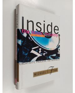 Kirjailijan Michael Fink käytetty kirja Inside the music industry : Creativity, process, and business