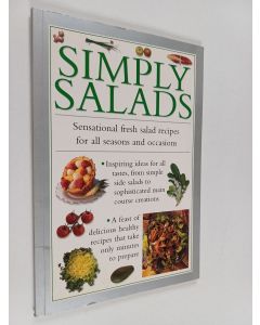 Kirjailijan Valerie Ferguson käytetty kirja Simply Salads : Sensational Fresh Salad Recipes for All Seasons and Occasions