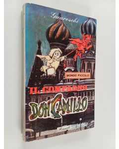 Kirjailijan Gino Cervi & Fernandel ym. käytetty kirja Mondo Piccolo - Il compagno Don Camillo