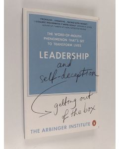 käytetty kirja Leadership and Self-deception : getting out of the box