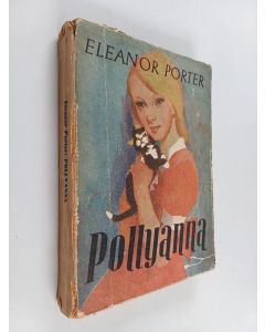 Kirjailijan Eleanor H. Porter käytetty kirja Pollyann