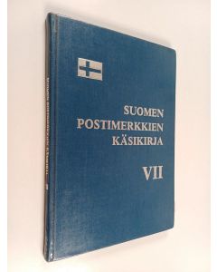 käytetty kirja Suomen postimerkkien käsikirja 7