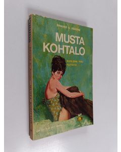 Kirjailijan Edward S. Aarons käytetty kirja Musta kohtalo