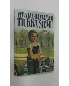 Kirjailijan Vera Cleaver käytetty kirja Tiukka silmu