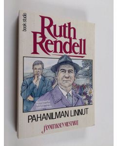 Kirjailijan Ruth Rendell käytetty kirja Pahanilman linnut