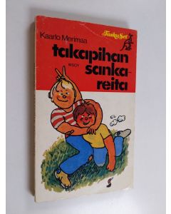 Kirjailijan Kaarlo Merimaa käytetty kirja Takapihan sankareita