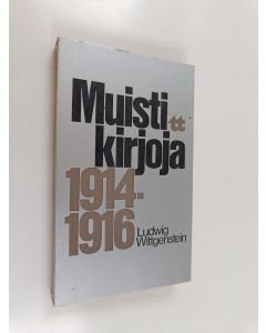 Kirjailijan Ludwig Wittgenstein käytetty kirja Muistikirjoja 1914-1916