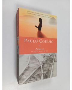 Kirjailijan Paulo Coelho käytetty kirja Zahiren : [en roman om besatthet]