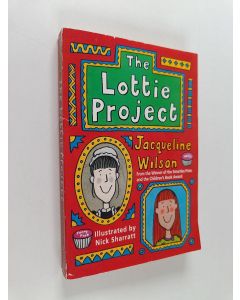 Kirjailijan Jacqueline Wilson käytetty kirja The Lottie project