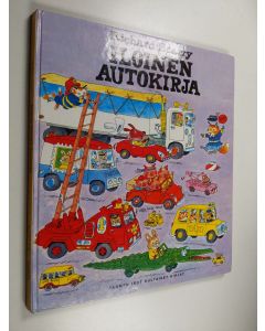Kirjailijan Richard Scarry käytetty kirja Iloinen autokirja