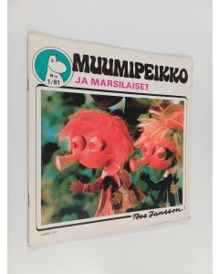 käytetty teos Muumipeikko 1/81 : Muumipeikko ja marsilaiset