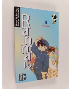 Kirjailijan Rumiko Takahashi käytetty kirja Ranma 1/2, 3 - Musta ruusu