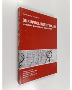 käytetty kirja Sukupuolitetut rajat = Gendered borders and boundaries