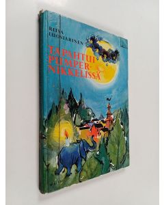 Kirjailijan Ritva Luostarinen käytetty kirja Tapahtui Pumpernikkelissä