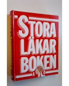 Tekijän Bertil Mårtensson  käytetty kirja Stora läkarboken A-Ö