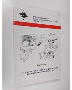 Kirjailijan Kira Outinen käytetty kirja Ala-asteen oppilaiden ihmispiirustusten visuaaliset laatuominaisuudet