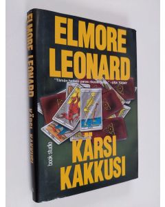Kirjailijan Elmore Leonard käytetty kirja Kärsi kakkusi