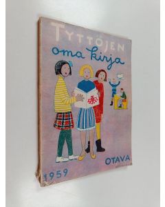 käytetty kirja Tyttöjen oma kirja 37 :1959