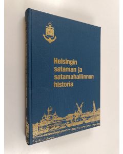 Kirjailijan Jukka Erävuori käytetty kirja Helsingin sataman ja satamahallinnon historia