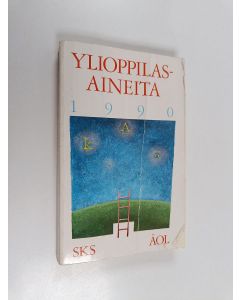 Kirjailijan Ylioppilasaineita käytetty kirja Ylioppilasaineita 1990