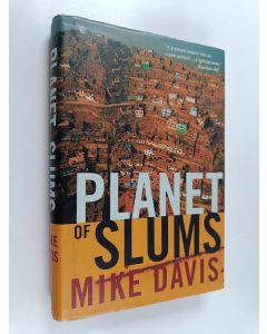 Kirjailijan Mike Davis käytetty kirja Planet of slums
