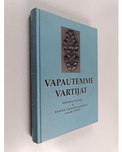 käytetty kirja Vapautemme vartijat : Sotiemme muistoja ja Joroisten veteraanien matrikkeli vuosilta 1939-45