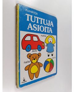 käytetty kirja Tuttuja asioita : kuvakirja