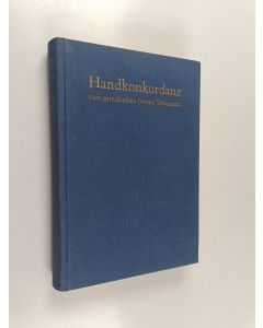 Kirjailijan Alfred Schmoller käytetty kirja Handkonkordanz zum griechischen Neuen Testament
