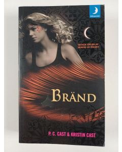 Kirjailijan P. C. Cast uusi kirja Bränd