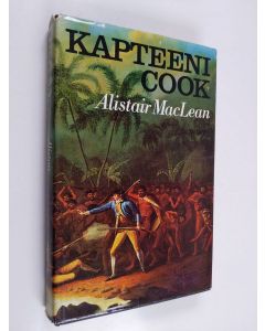 Kirjailijan Alistair MacLean käytetty kirja Kapteeni Cook