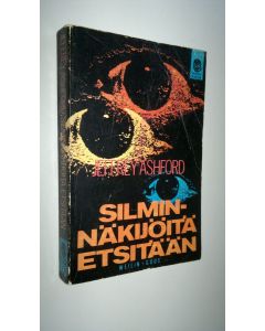 Kirjailijan Jeffrey Ashford käytetty kirja Silminnäkijöitä etsitään