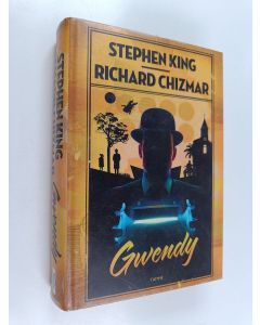 Kirjailijan Stephen King & Richard Chizmar käytetty kirja Gwendy