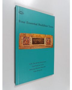 Kirjailijan First Panchen Lama & Kalu Rinpoche ym. käytetty kirja Four Essential Buddhist Texts