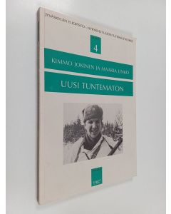 Kirjailijan Kimmo Jokinen käytetty kirja Uusi Tuntematon : RRauni Mollbergin ohjaaman Tuntematon sotilas -elokuvan ensi-illan aikainen vastaanotto
