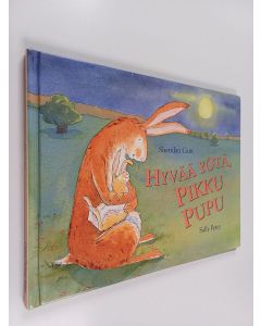 Kirjailijan Sheridan Cain käytetty kirja Hyvää yötä, pikku pupu