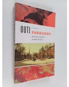 Kirjailijan Outi Pakkanen käytetty kirja Kiinalainen aamutakki