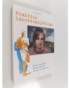 Kirjailijan Peter Hassmén käytetty kirja Praktisk idrottspsykologi