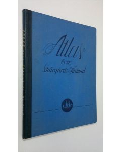 Kirjailijan Helmer Smeds käytetty kirja Atlas över Skärgårds-Finland - Saaristo-Suomen kartasto - Atlas of the Archipelago of Southwestern Finland